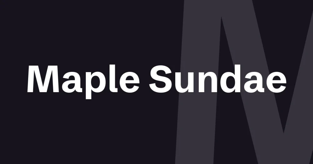 maple sundae font — Maple Sundae — cover for the premium font write-up on The Asset Crate