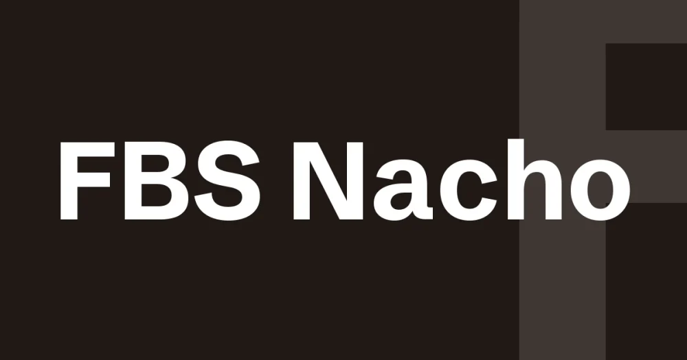 FBS Nacho — cover for the premium font write-up on The Asset Crate