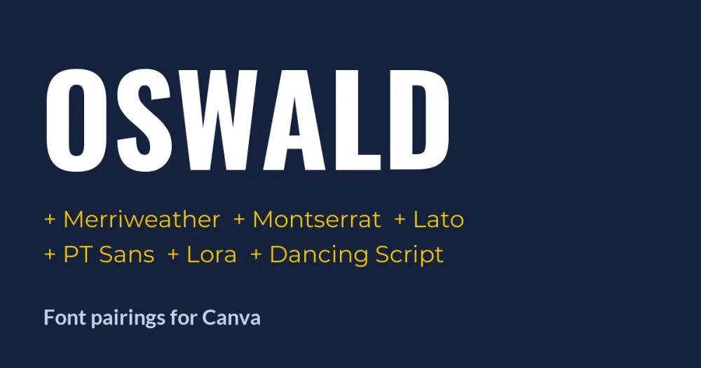 Oswald Font Pairing in Canva: 6 Combinations That Work - cover