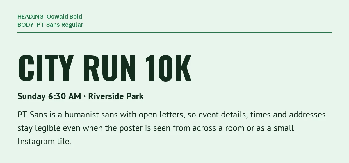 Oswald Bold "City Run 10K" poster headline with date and location in PT Sans