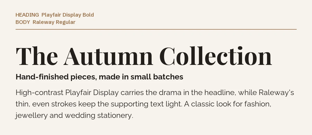 Raleway Font Pairing in Canva: 6 Pairings and 1 Trap 3 Playfair Display Bold headline "The Autumn Collection" with Raleway subheading and body text