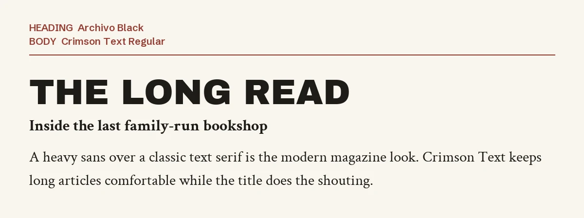 Archivo Black Font Pairing in Canva: 6 Matches 6 Archivo Black headline "The Long Read" with Crimson Text body text on a cream background