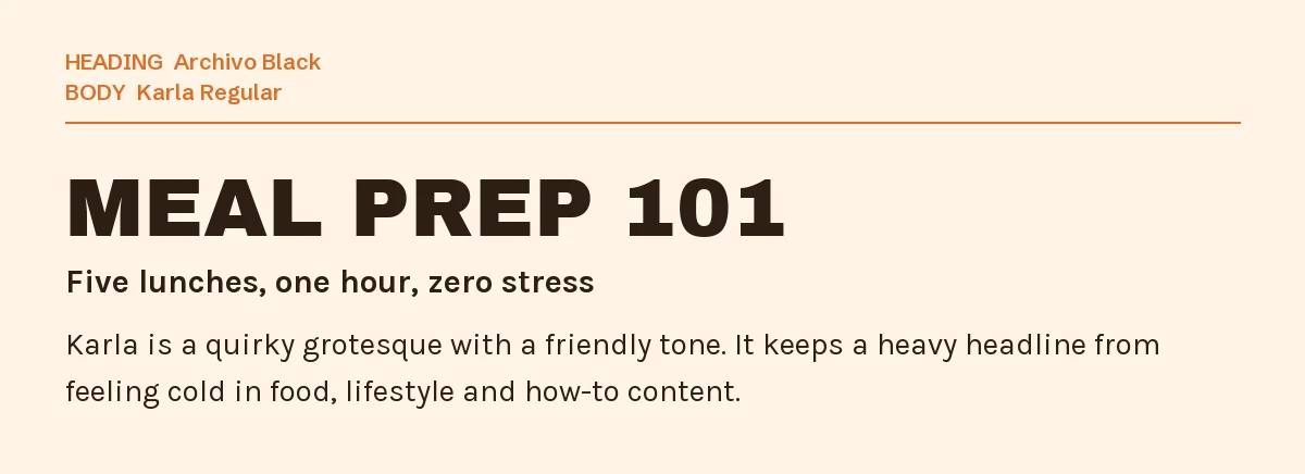 Archivo Black Font Pairing in Canva: 6 Matches 7 Archivo Black headline "Meal Prep 101" with Karla body text on a warm background