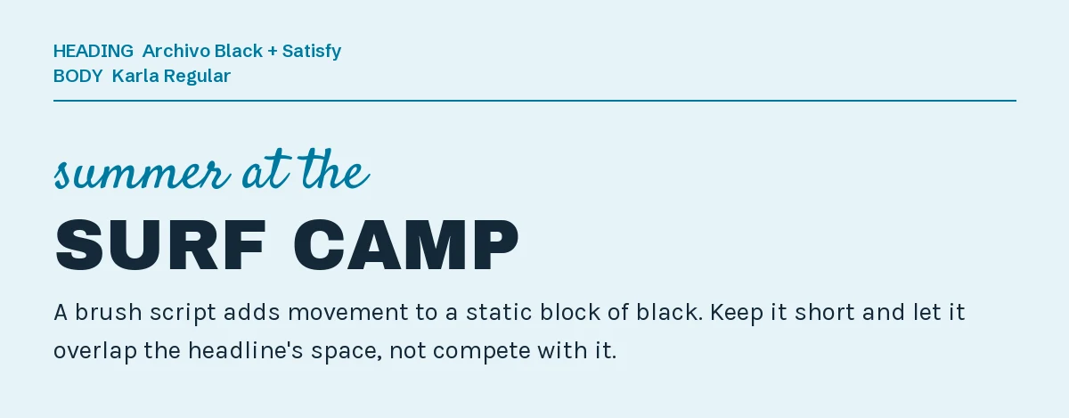 Archivo Black Font Pairing in Canva: 6 Matches 8 Satisfy brush script accent "summer at the" above an Archivo Black "Surf Camp" headline with Karla details