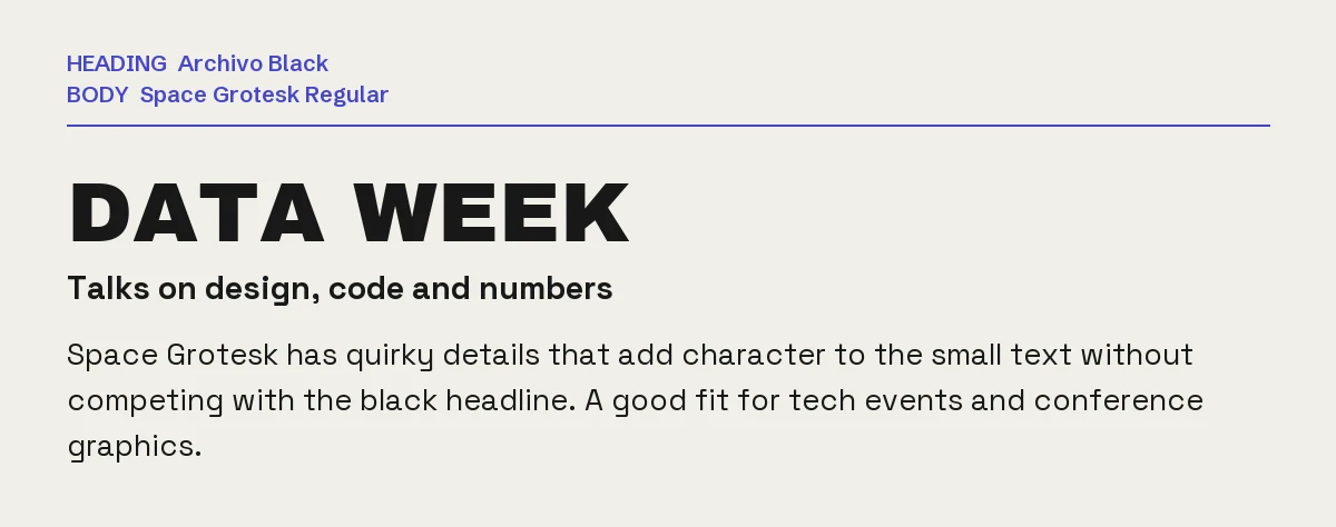 Archivo Black Font Pairing in Canva: 6 Matches 5 Archivo Black headline "Data Week" with Space Grotesk body text on a light grey background