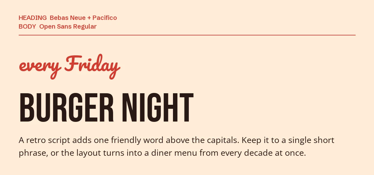Bebas Neue Font Pairing in Canva: 6 Fonts to Try 8 Pacifico script accent "every Friday" above a Bebas Neue "Burger Night" headline with Open Sans details