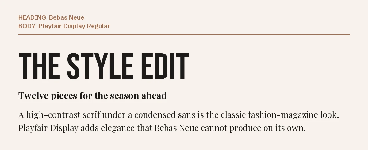 Bebas Neue Font Pairing in Canva: 6 Fonts to Try 6 Bebas Neue headline "The Style Edit" with Playfair Display body text on a cream background