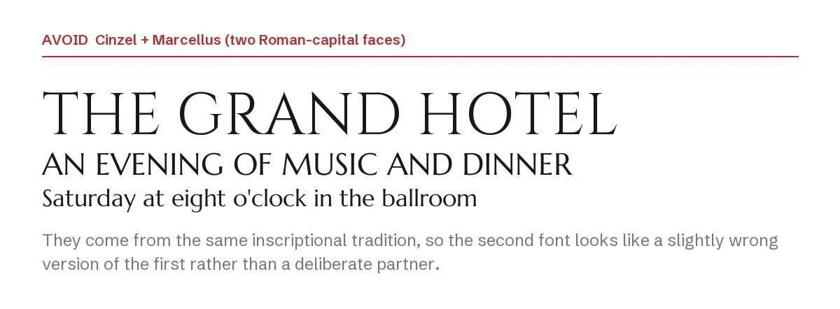 Cinzel Font Pairings for Canva: 6 Elegant Matches 9 Example of a weak pairing: a Cinzel headline followed by Marcellus lines, two fonts based on Roman capitals
