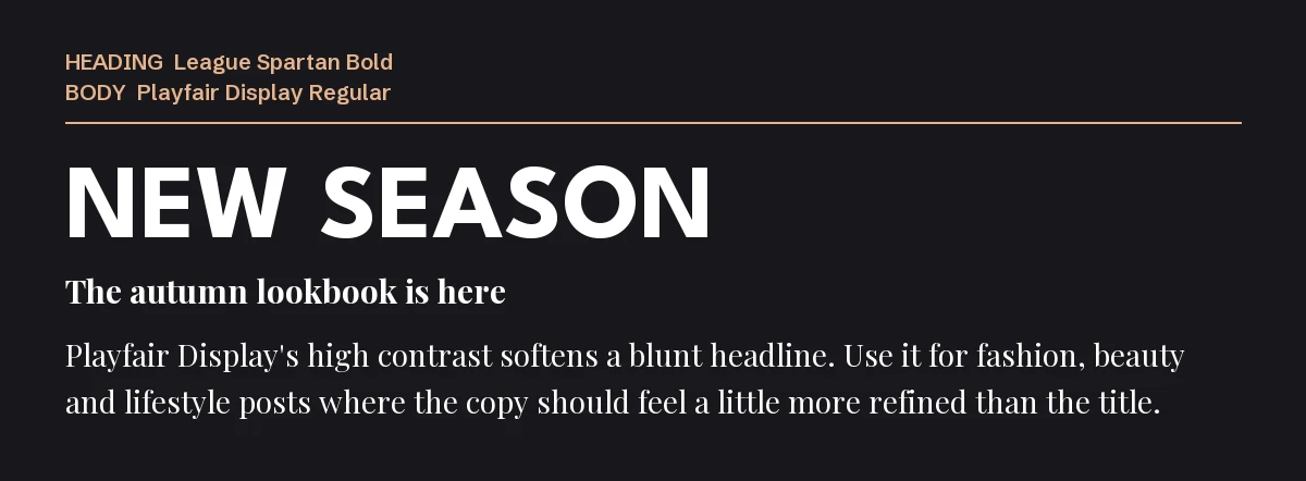 League Spartan Font Pairing in Canva: 6 Partners 4 League Spartan Bold headline "New Season" with Playfair Display body text on a dark background